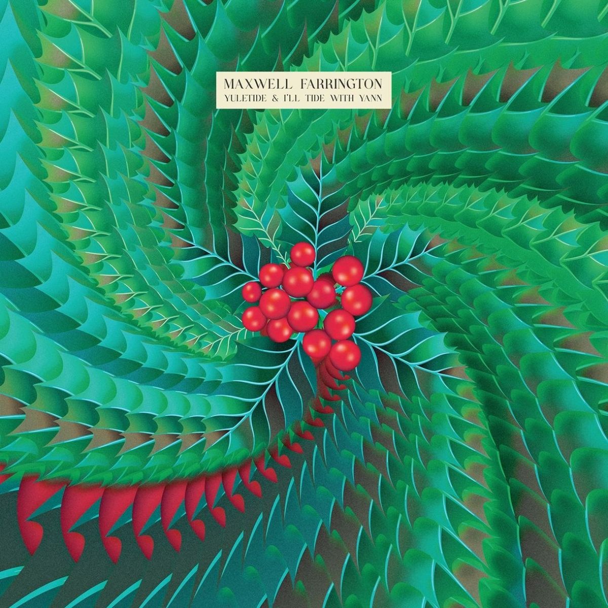 Maxwell Farrington - Yuletide & I'll Tide With Yann