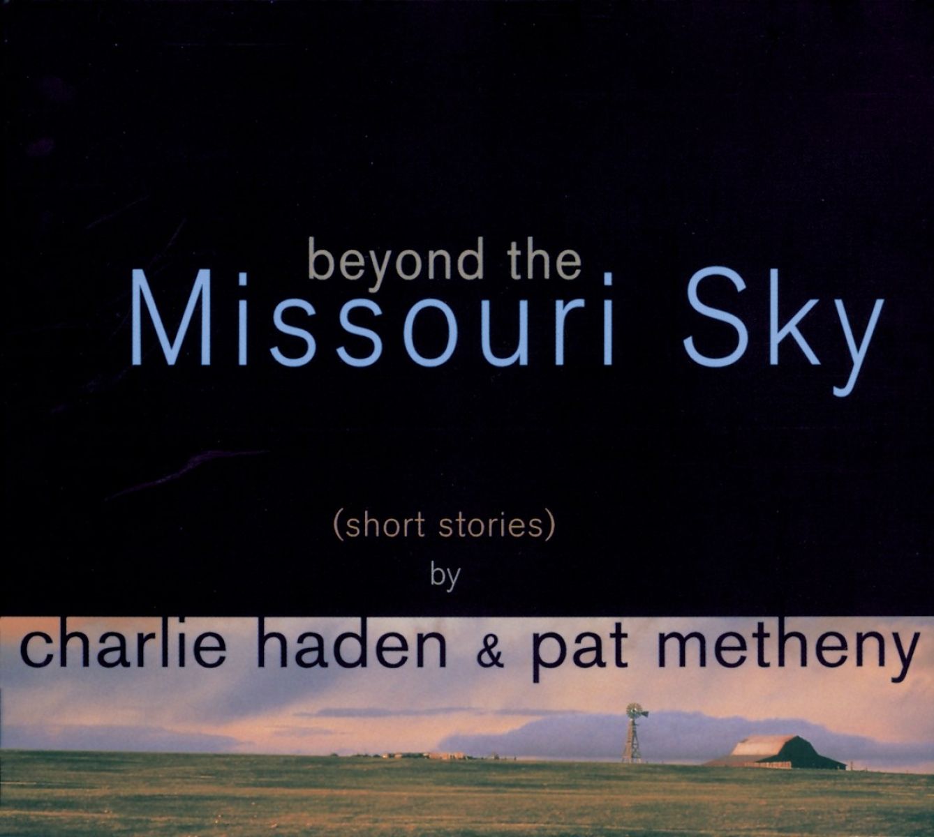 Afbeelding van Pat Metheny & Charlie Haden - Beyond The Missouri Sky