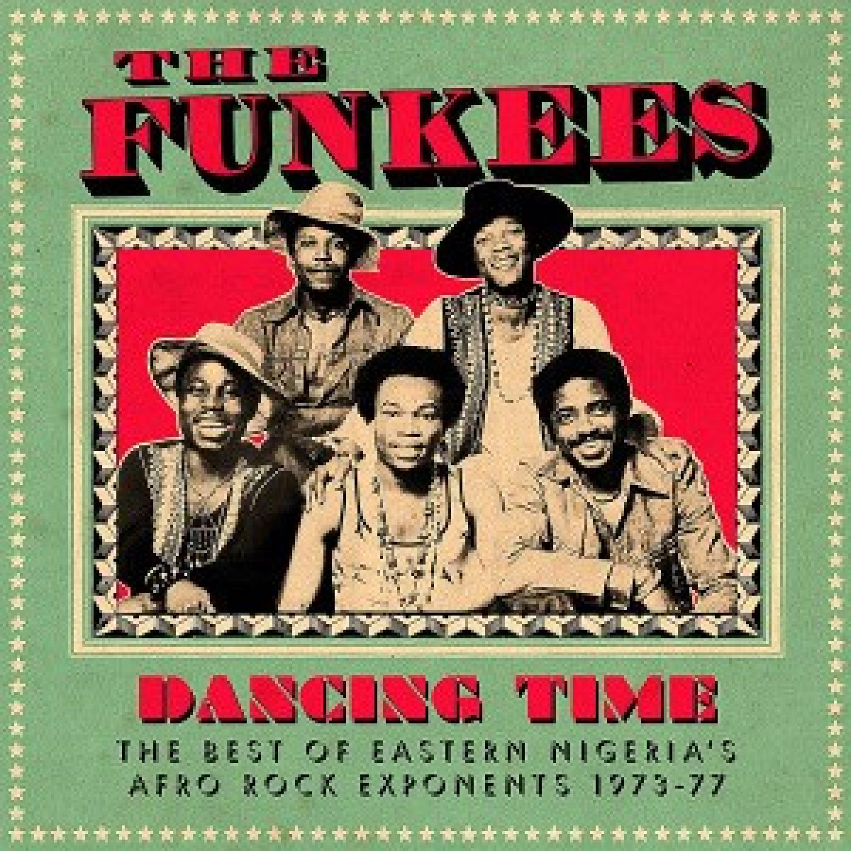 Afbeelding van The Funkees - Dancing Time - The Best Of Eastern Nigeria's Afro Rock Exponents 1973-77