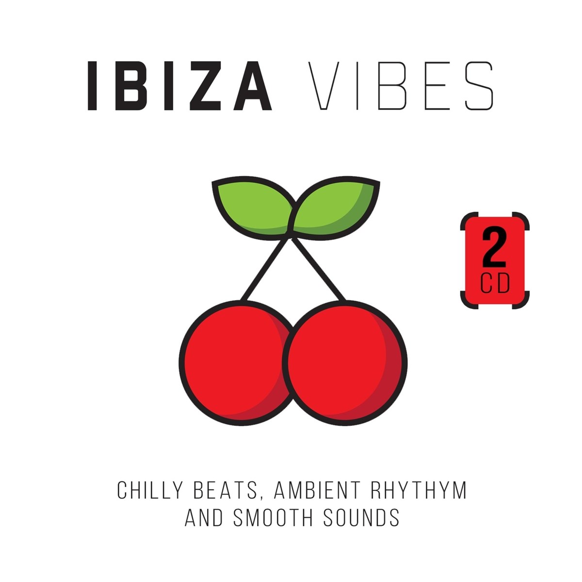 Various Artists - Ibiza Vibes