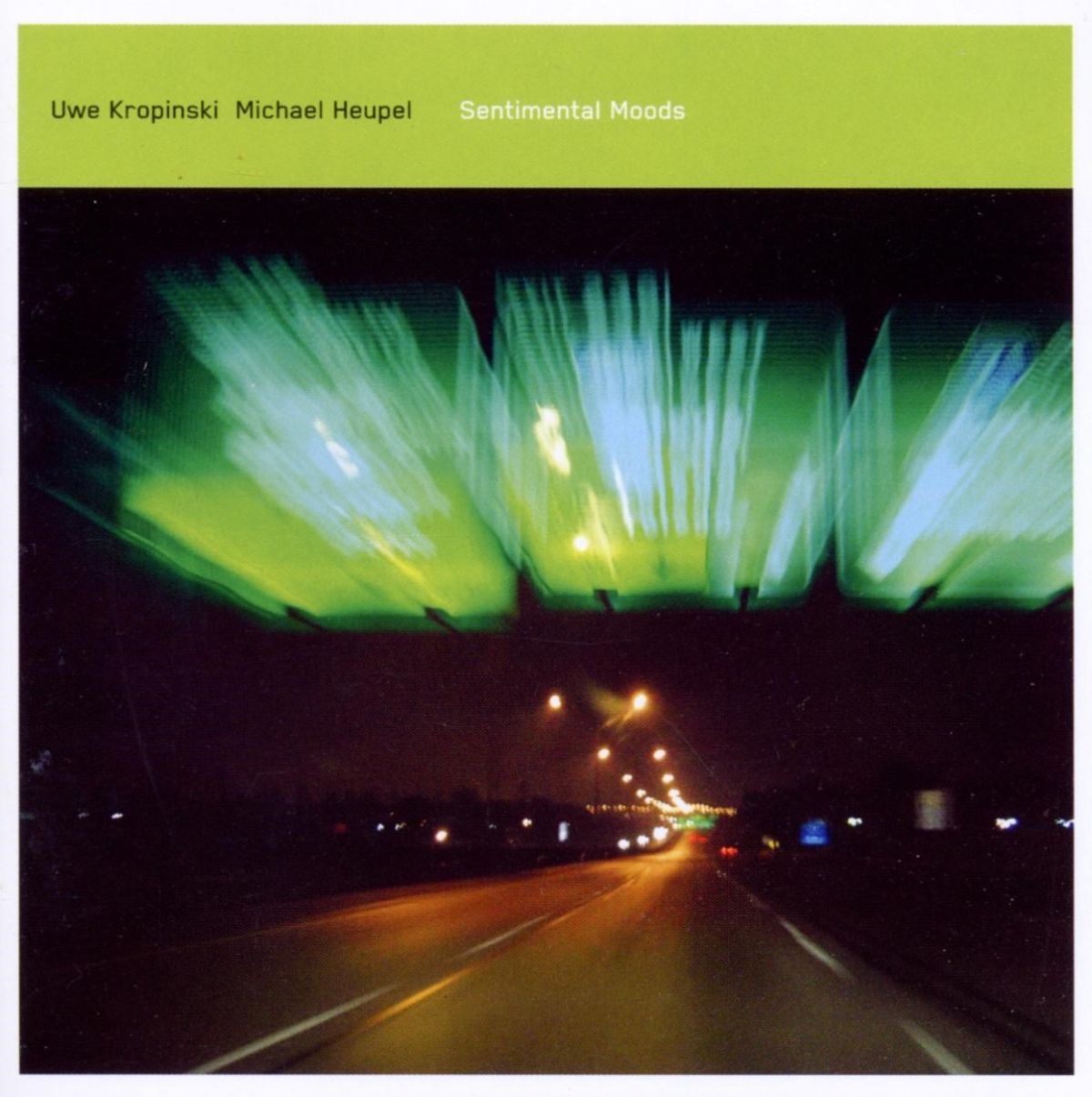 Uwe Kropinski & Michael Heupel - Sentimental Moods