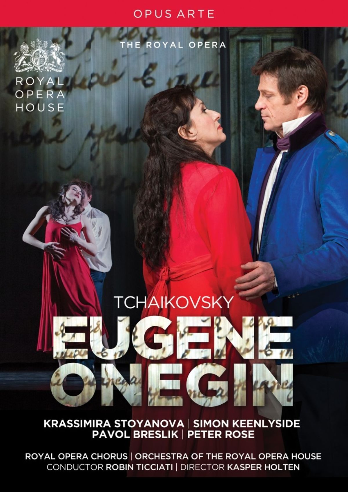 Krassimira Stoyanova, The Royal Opera - Tchaikovsky: Eugene Onegin