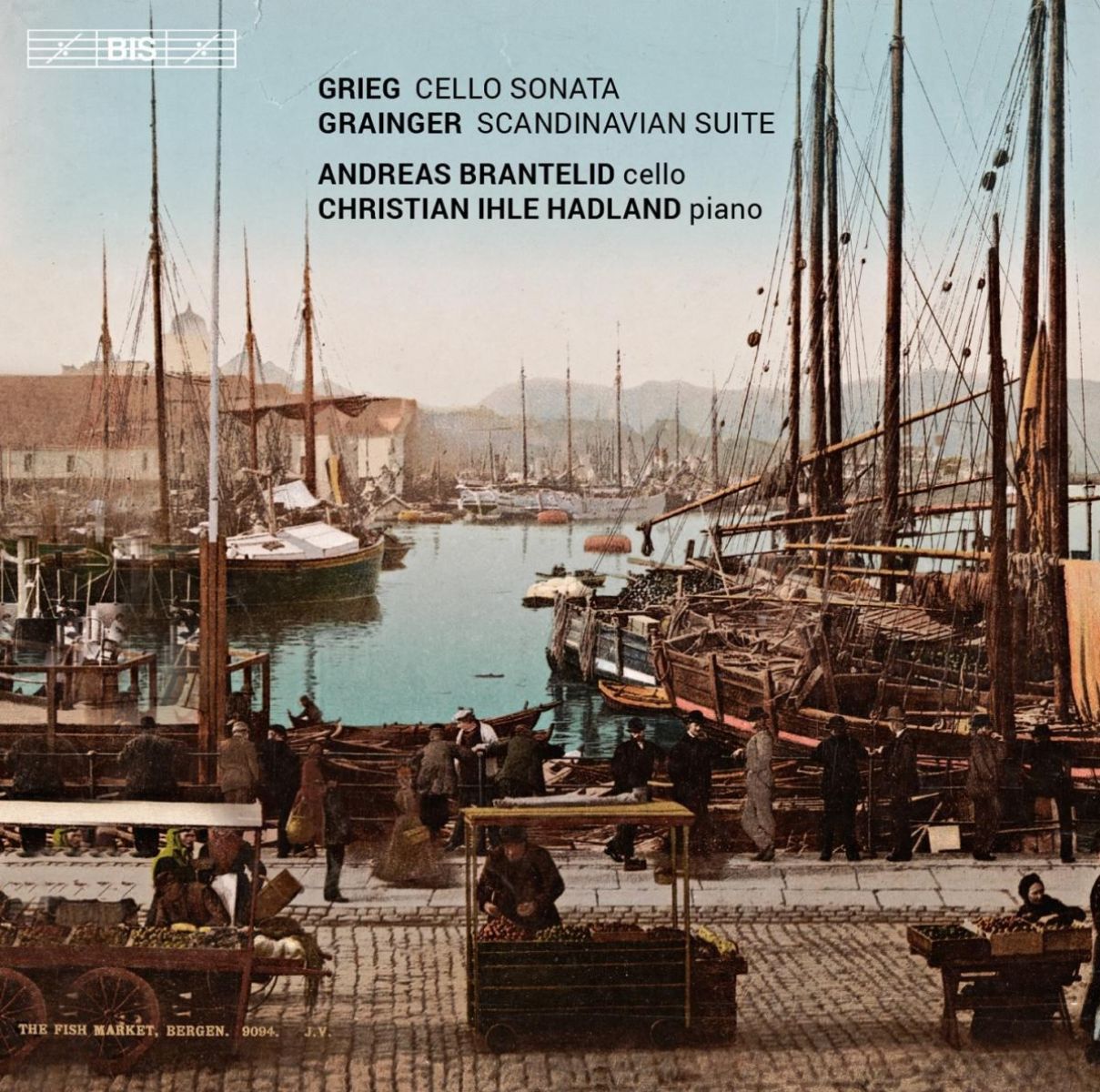 Afbeelding van Andreas Brantelid & Christian Ihle Hadland - Cello Sonata / Scandinavian Suite