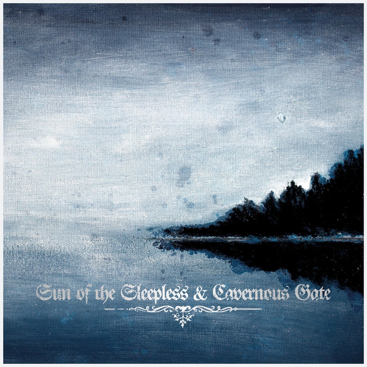 Sun Of The Sleepless, Cavernous Gate - Sun Of The Sleepless & Cavernous Gate