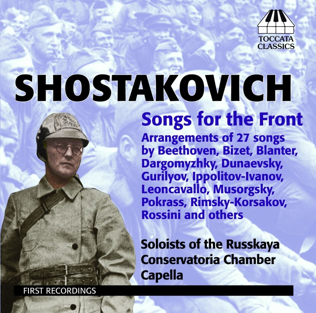 Afbeelding van Russkaya Konservatoriya Chamber Choir Soloists - Shostakovich: Songs For The Front