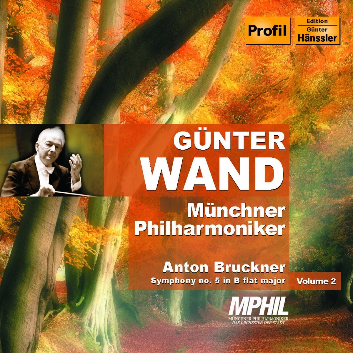 Münchner Philharmoniker, Günter Wand - Bruckner: Symphony No. 5