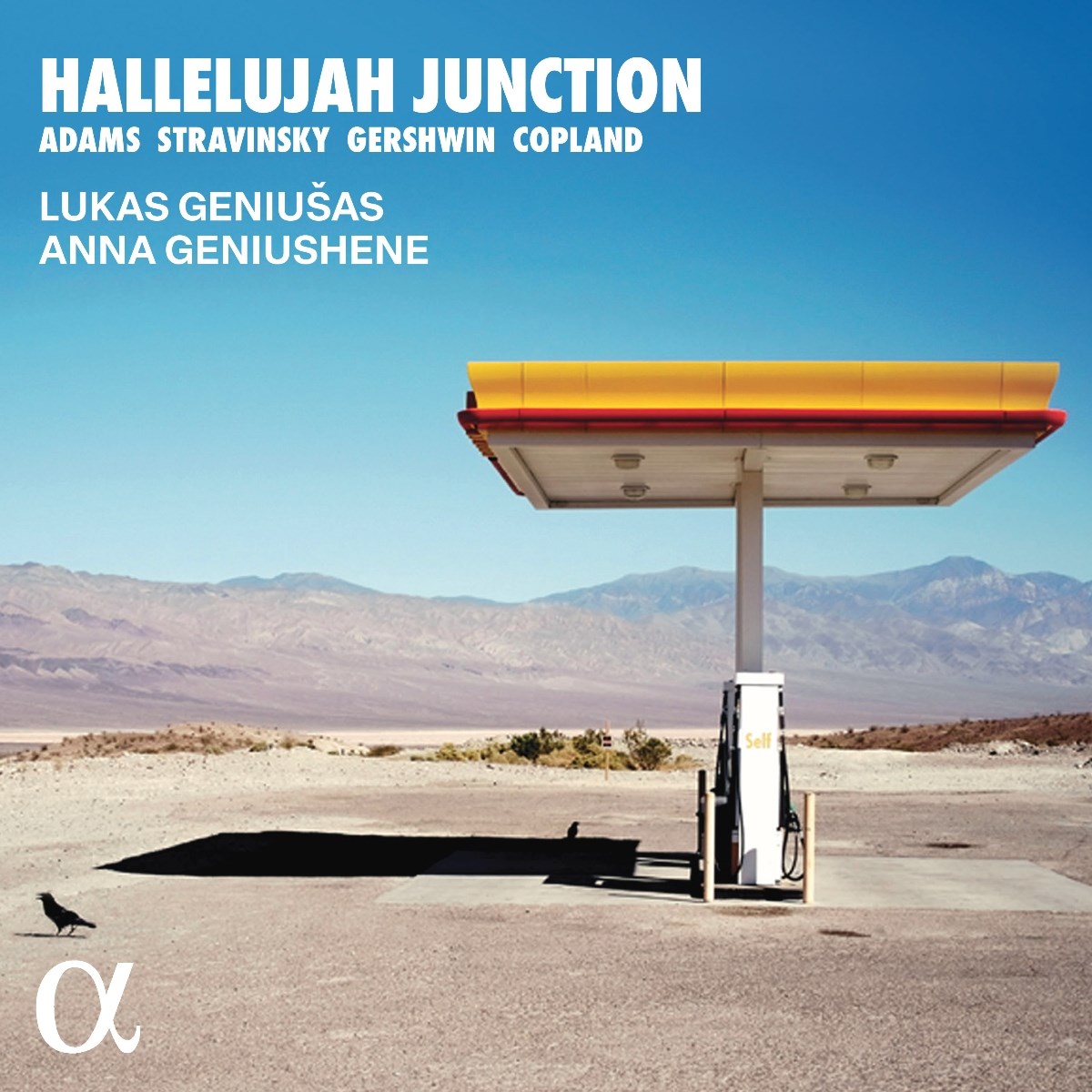Lukas Geniusas & Anna Geniushene - Hallelujah Junction: Adams, Stravinsky, Gershwin, Bernstein