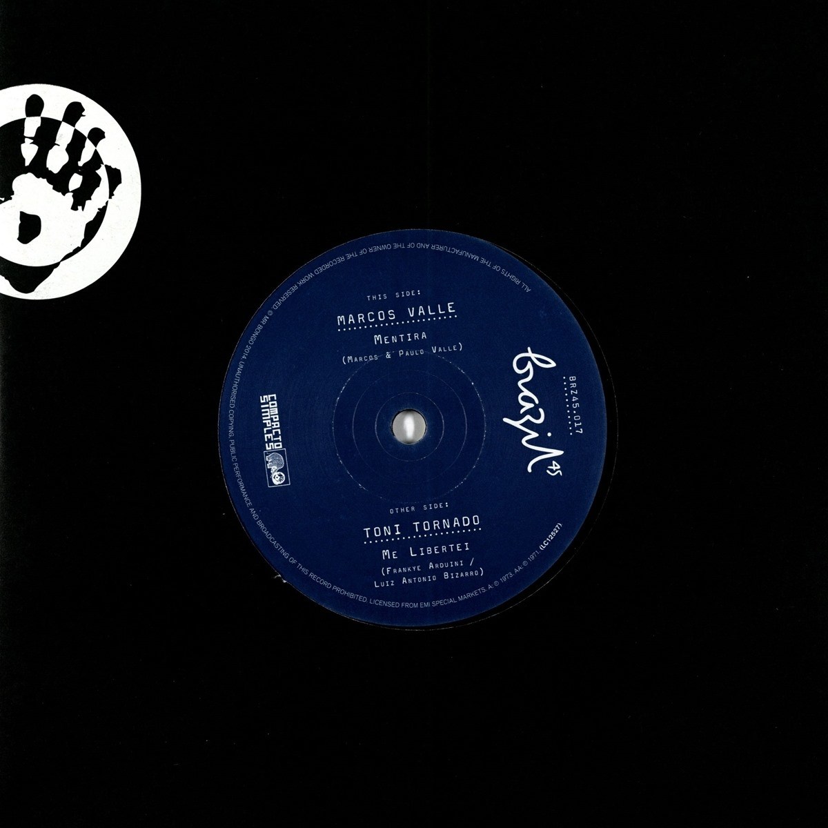 Marcos Valle & Toni Tornado - Mentira / Me Libertei