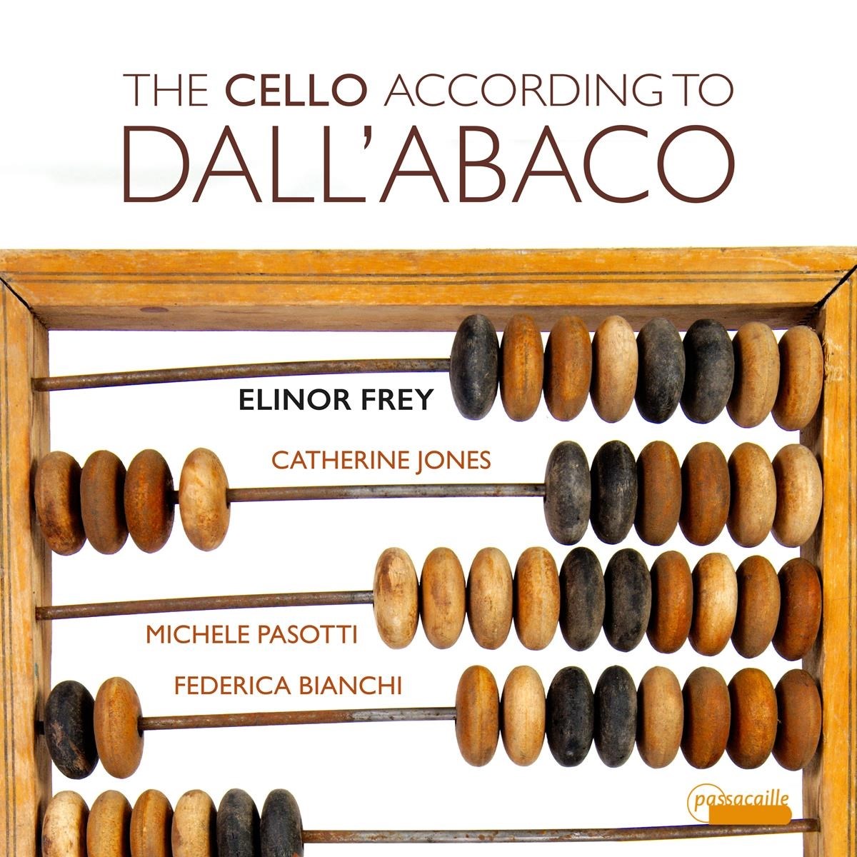 Afbeelding van Elinor Frey, Catherine Jones, Michele Pasotti - The Cello According To Dall'abaco
