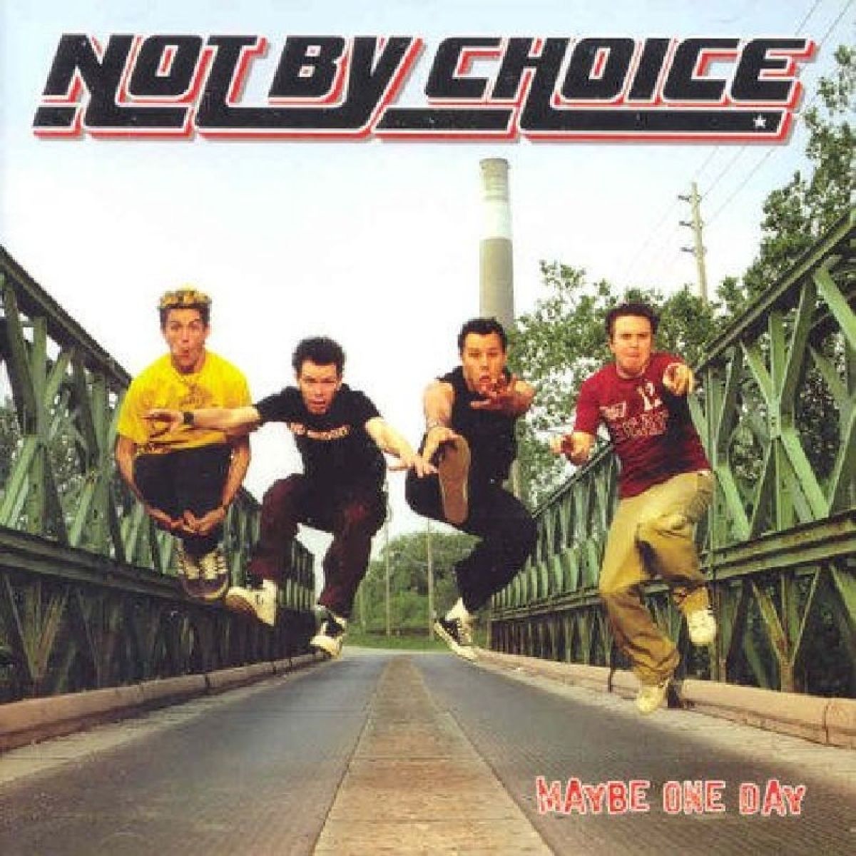 Afbeelding van Not By Choice - Maybe One Day