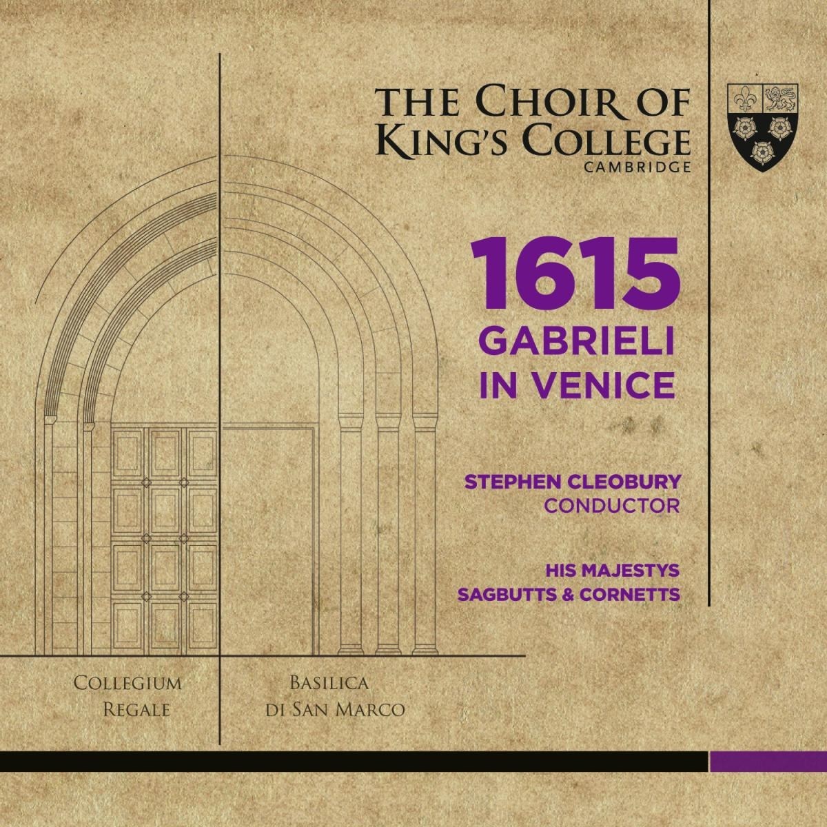 Afbeelding van Choir of King’s College, Cambridge - 1615 Gabrieli In Venice