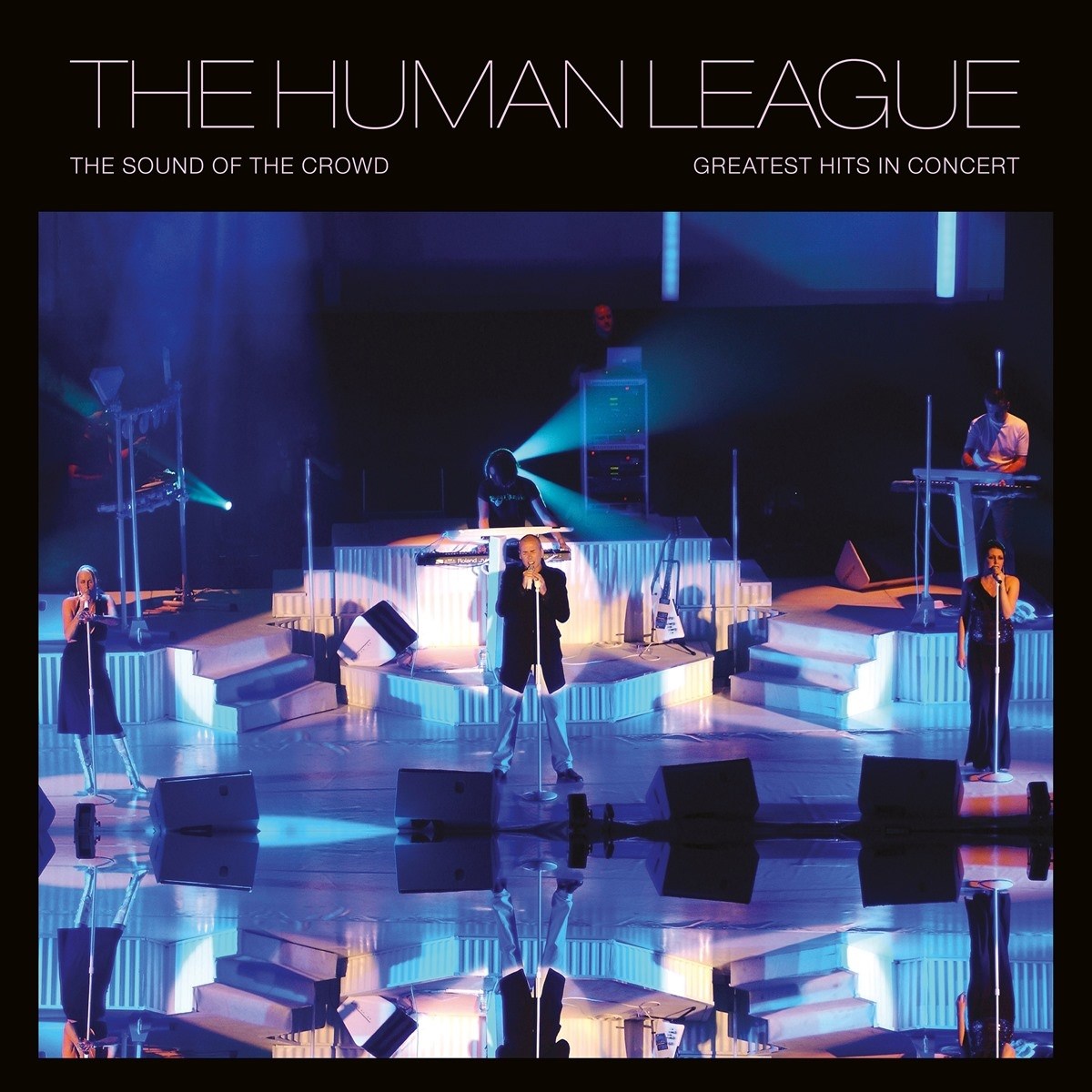Afbeelding van The Human League - The Sound Of The Crowd: Greatest Hits In Concert