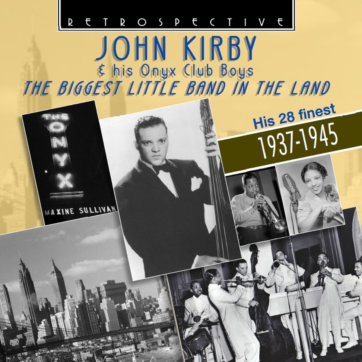 Afbeelding van John Kirby And His Onyx Club Boys - The Biggest Little Band In The Land - His 28 Finest 1937-1945