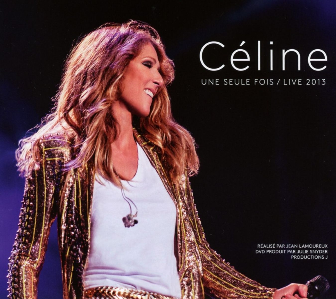 Céline Dion - Une Seule Fois / Live 2013