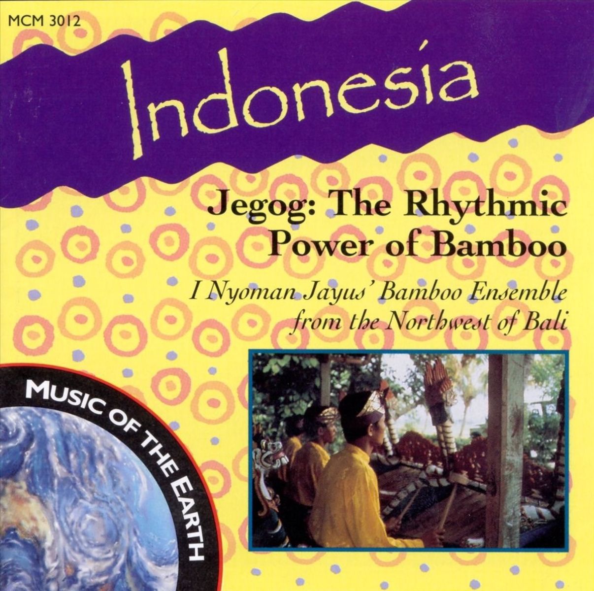 Afbeelding van I Nyoman Jayus' Bamboo Ensemble - Indonesia - Jegog: The Rhythmic Power Of Bamboo