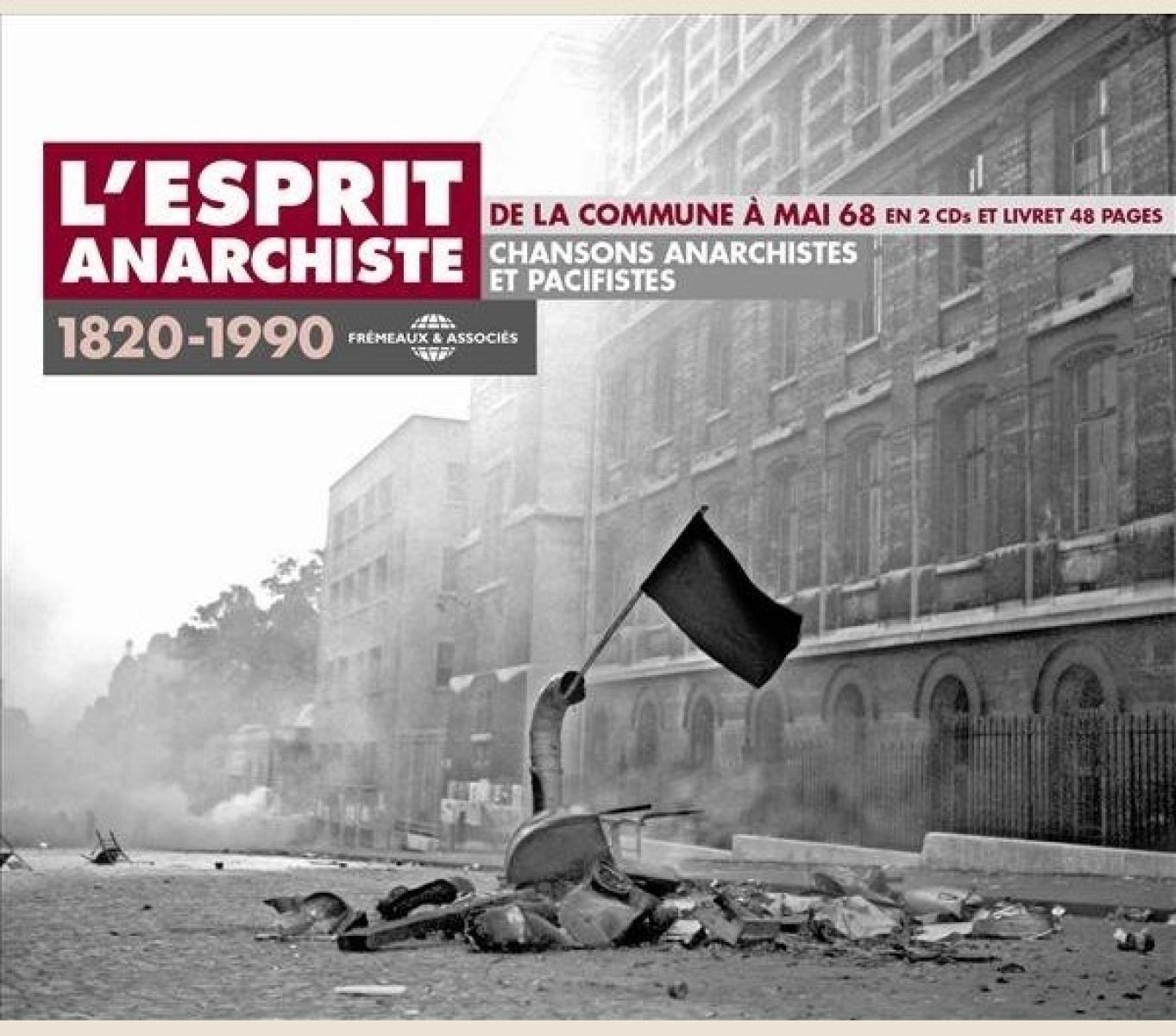 Various Artists - L'esprit Anarchiste De La Commune A Mai 68