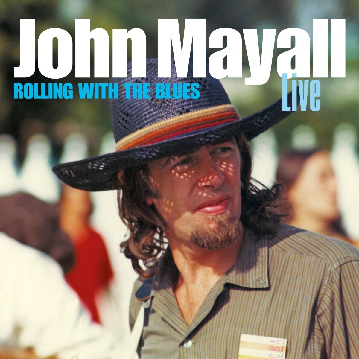 John Mayall - Rolling With The Blues - Live