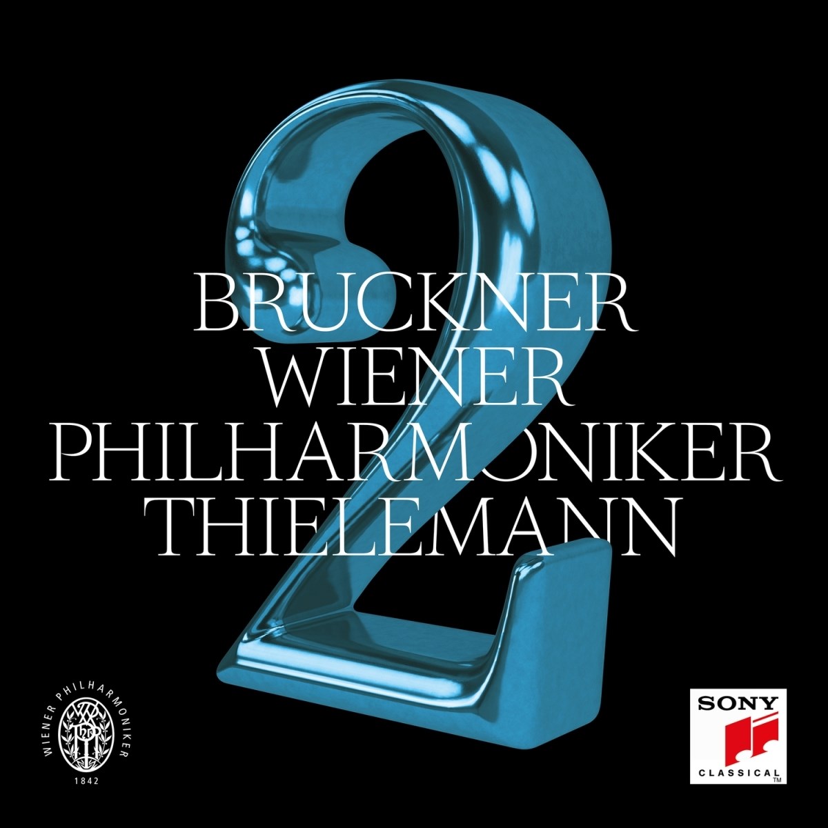 Wiener Philharmoniker, Christian Thielemann - Bruckner: Symphony No. 2 In C Minor