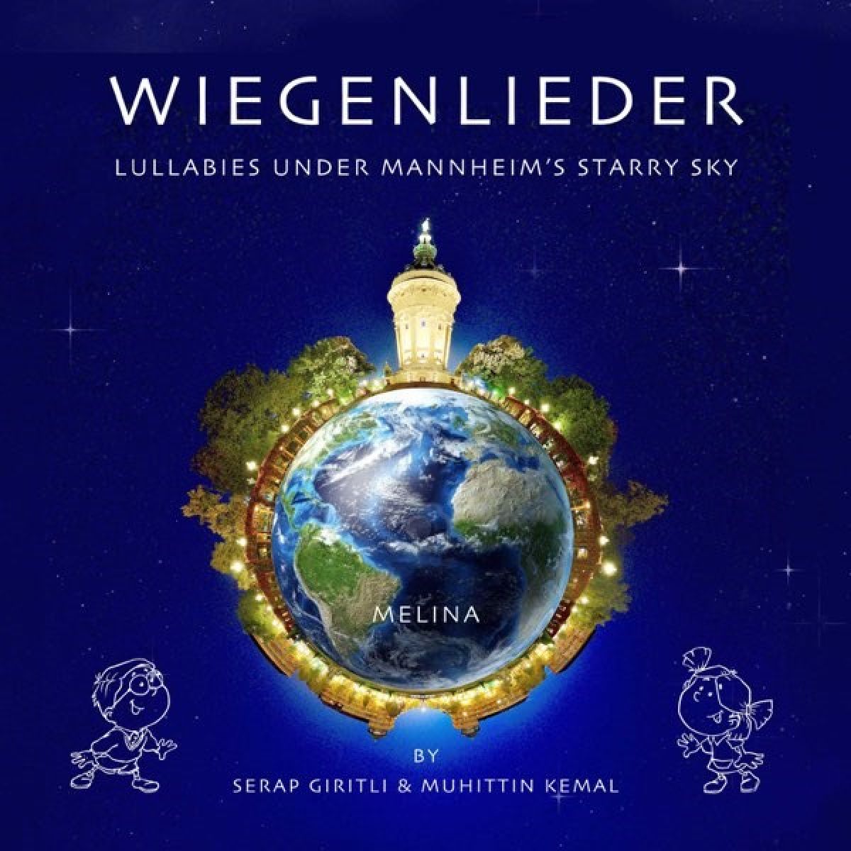 Serap Giritli & Muhittin Kemal - Wiegenlieder. Lullabies Under Mannheim's Starry Sky