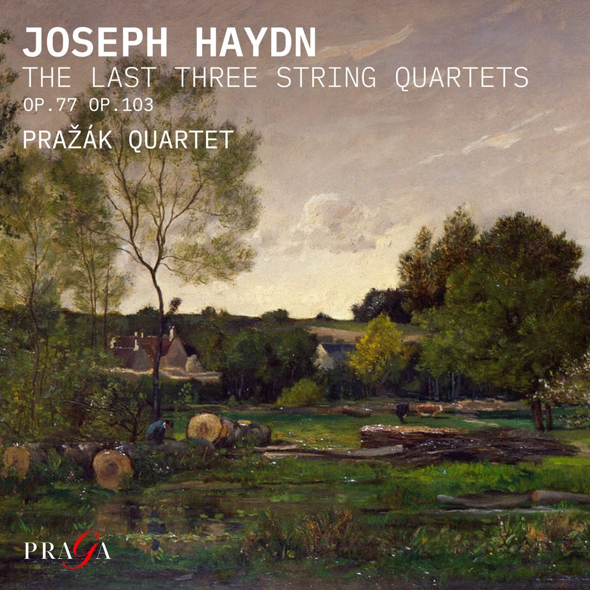 Afbeelding van Prazak Quartet - Haydn The Last Three String Quartet