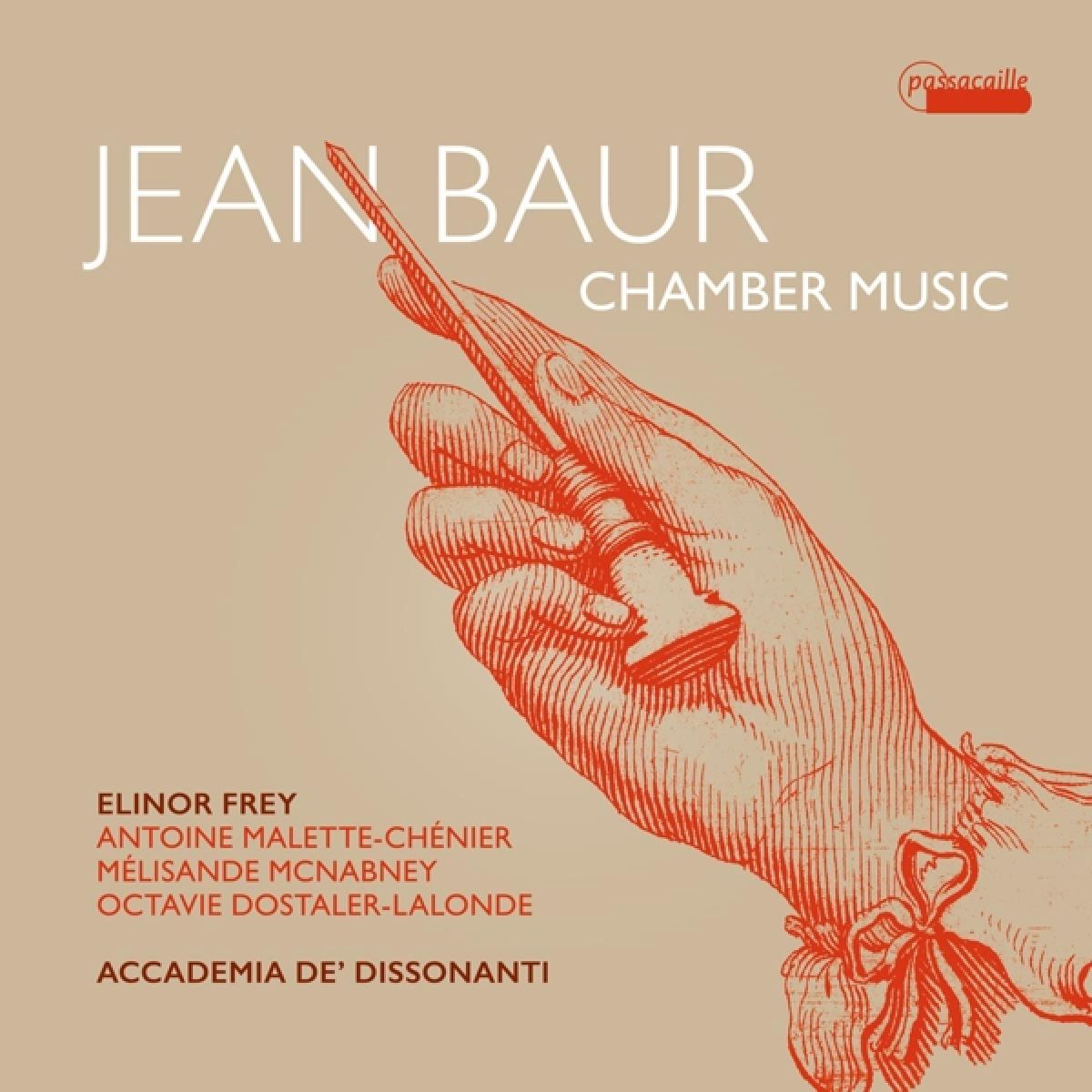 Accademia De' Dissonanti - Jean Baur: Chamber Music