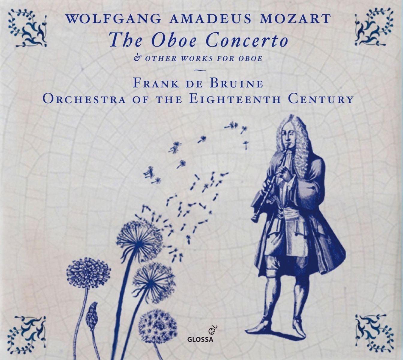 Afbeelding van Frank de Bruine, Orchestra Of The 18th Century - Mozart: The Oboe Concerto & Other Works for Oboe