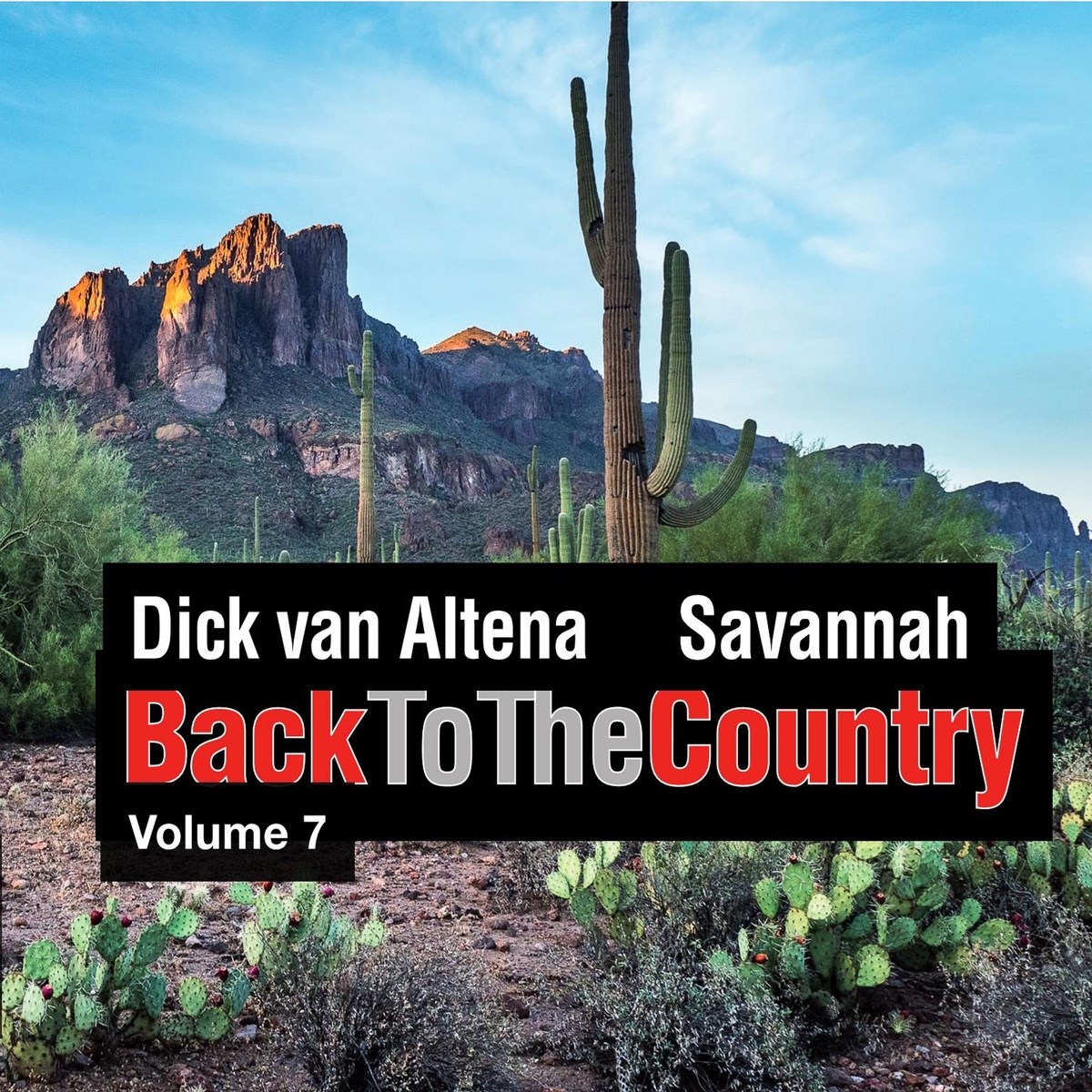 Afbeelding van Dick Van Altena & Savannah - Back To The Country, Volume 7