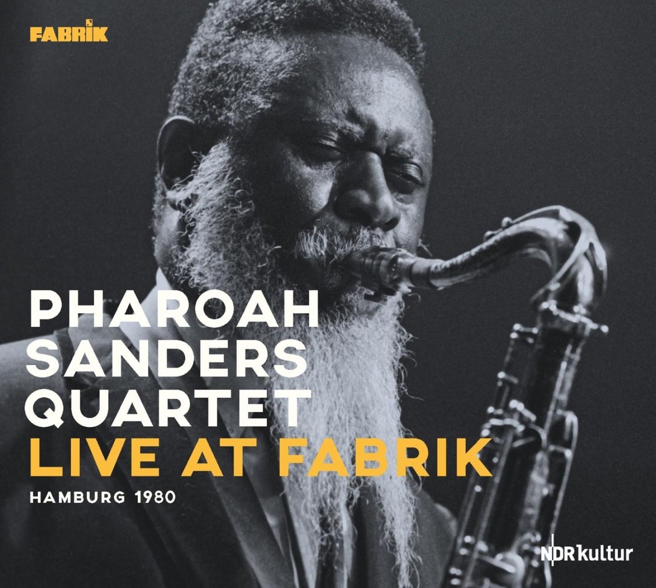 Afbeelding van Pharoah Sanders Quartet - Live At Fabrik Hamburg 1980