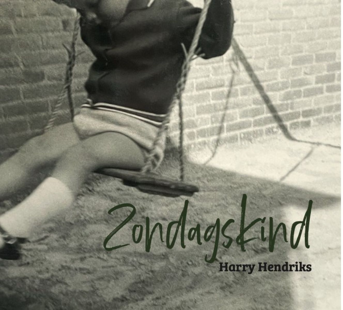 Afbeelding van Harry Hendriks - Zondagskind