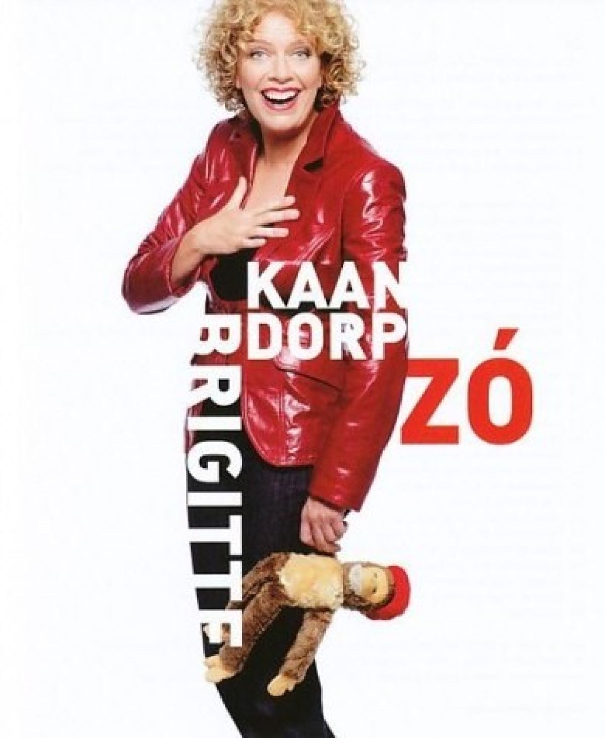 Brigitte Kaandorp - Zó