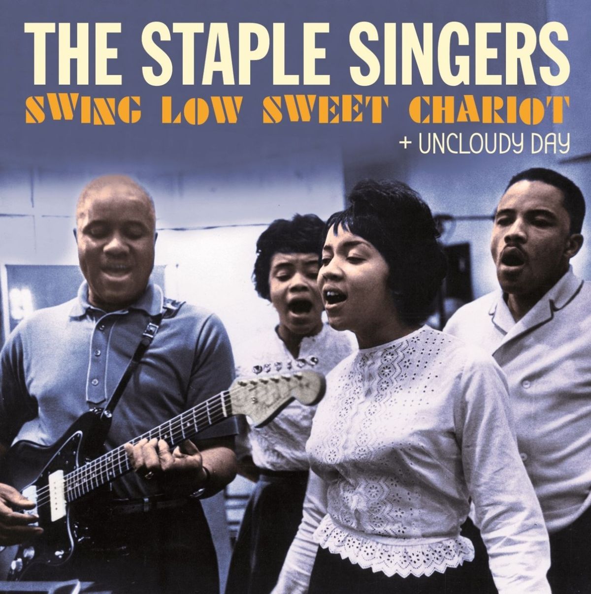 Afbeelding van Staple Singers - Swing Low Sweet Chariot + Uncloudy Day