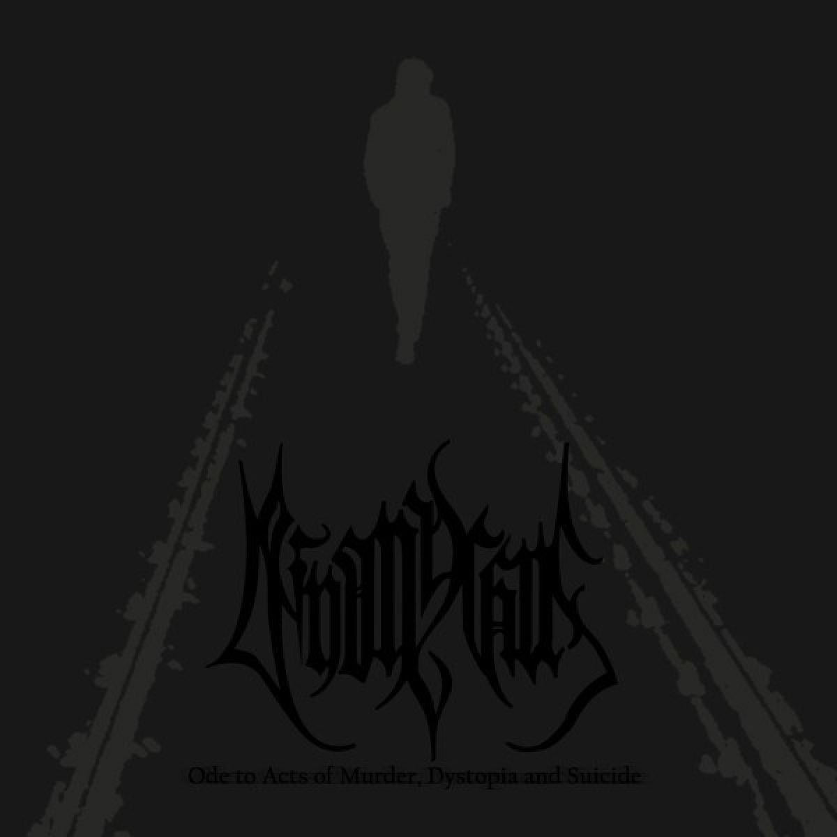 Deinonychus - Ode To Acts Of Murder, Dystopia And Suicide