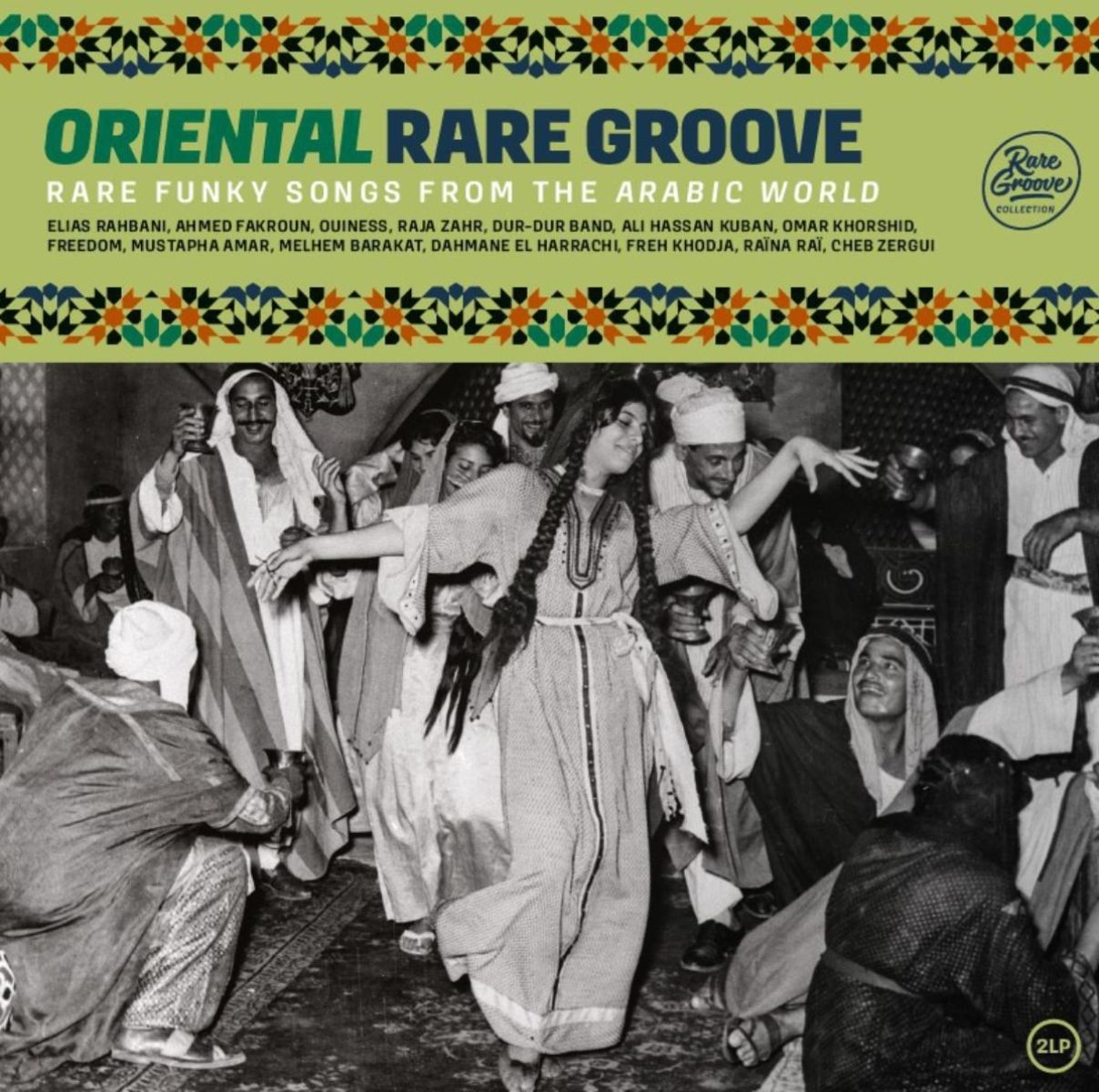 Afbeelding van Various Artists - Oriental Rare Groove (Rare Funky Songs From The Arabic World)