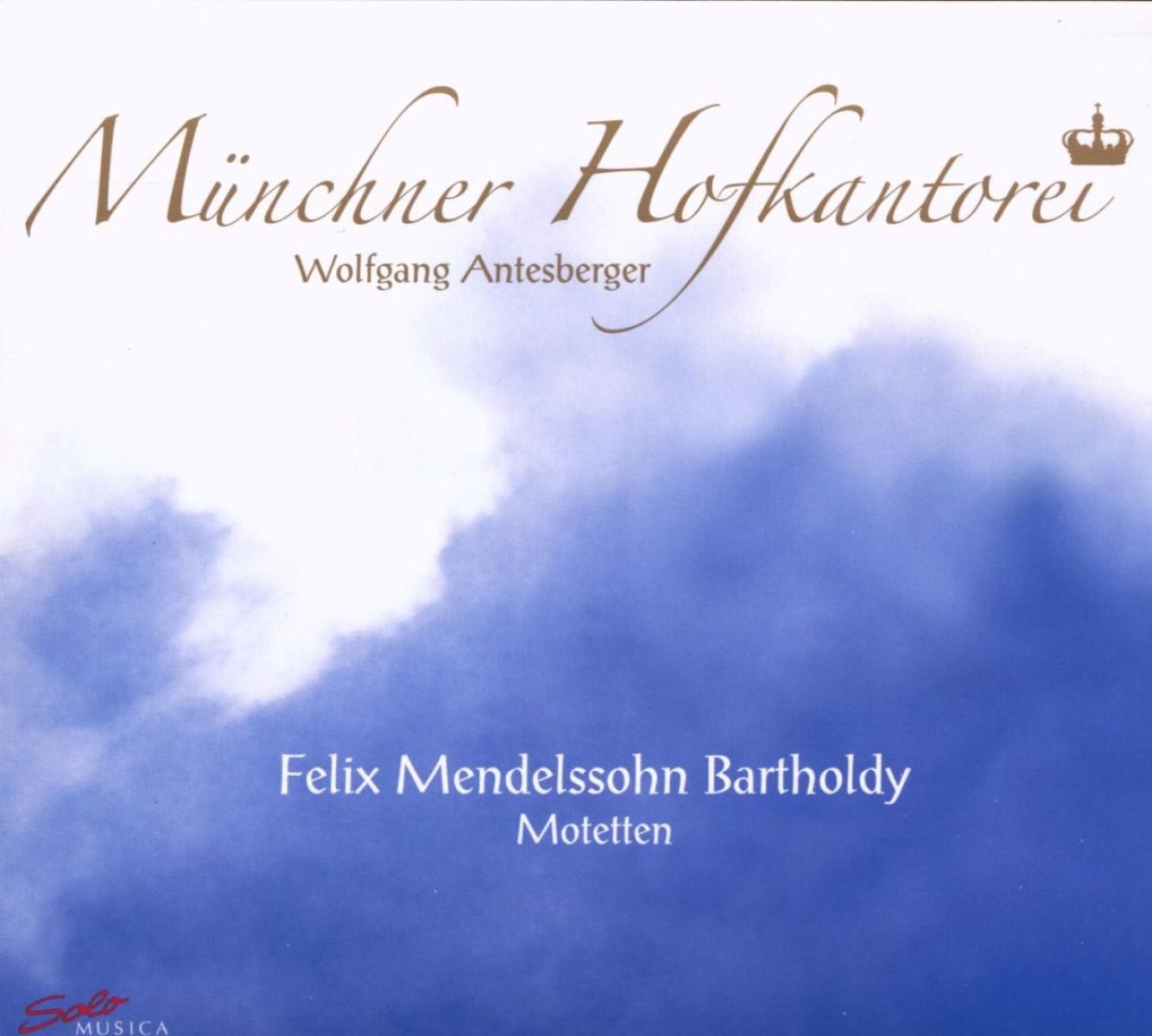 Afbeelding van Münchner Hofkantorei - Mendelssohn: Motetten
