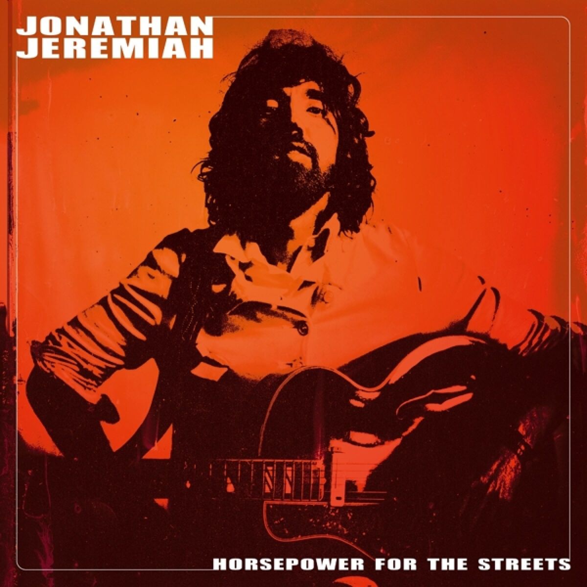 Afbeelding van Jonathan Jeremiah - Horsepower For The Streets