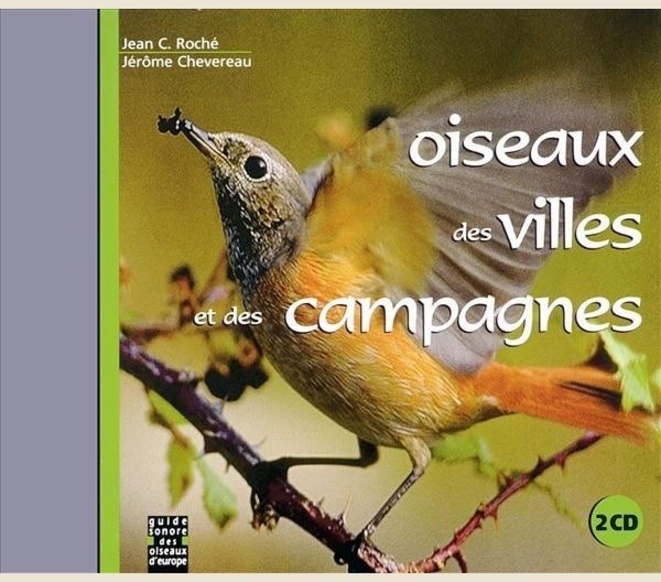 Afbeelding van Jean C. Roché, Jérôme Chevereau - Oiseaux Des Villes Et Des Campagnes