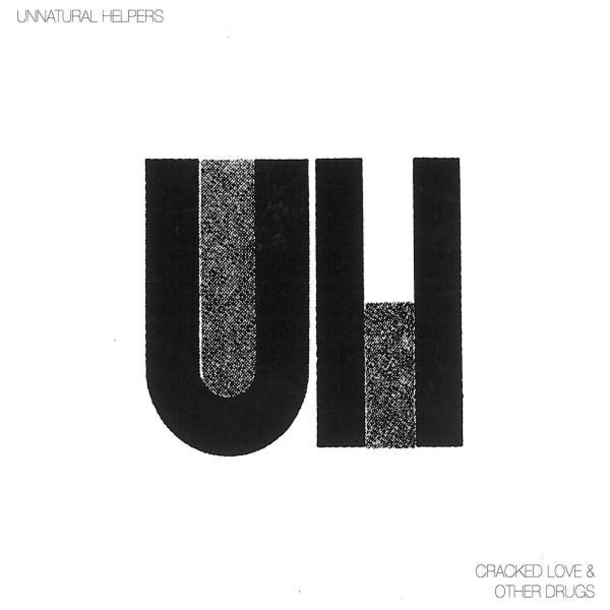 Afbeelding van Unnatural Helpers - Cracked Love & Other Drugs