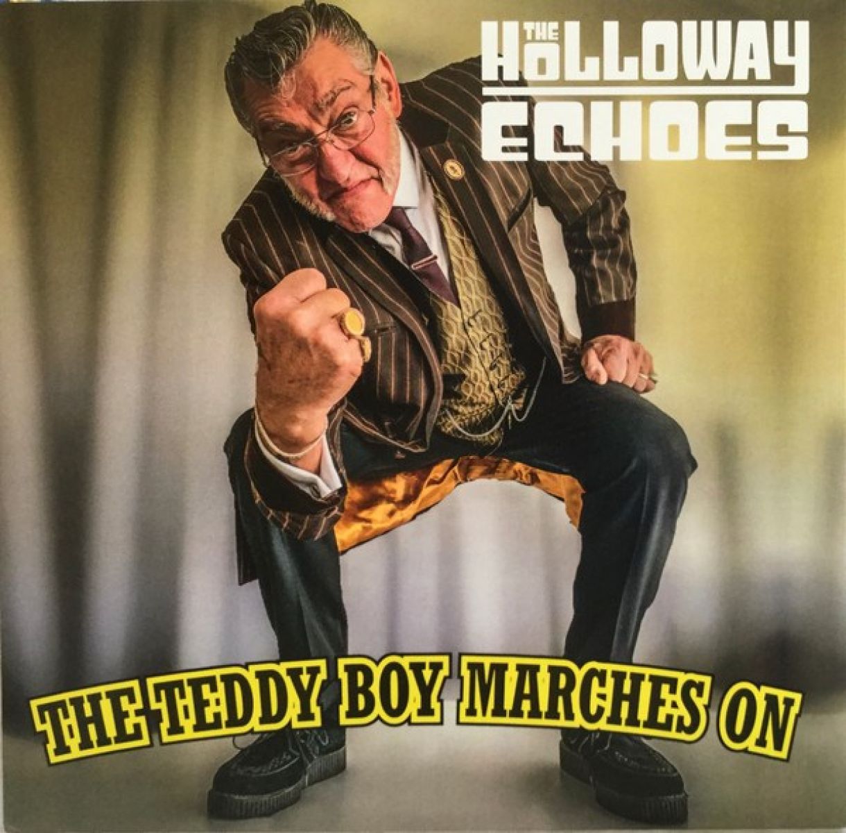 Holloway Echoes - The Teddy Boy Marches On