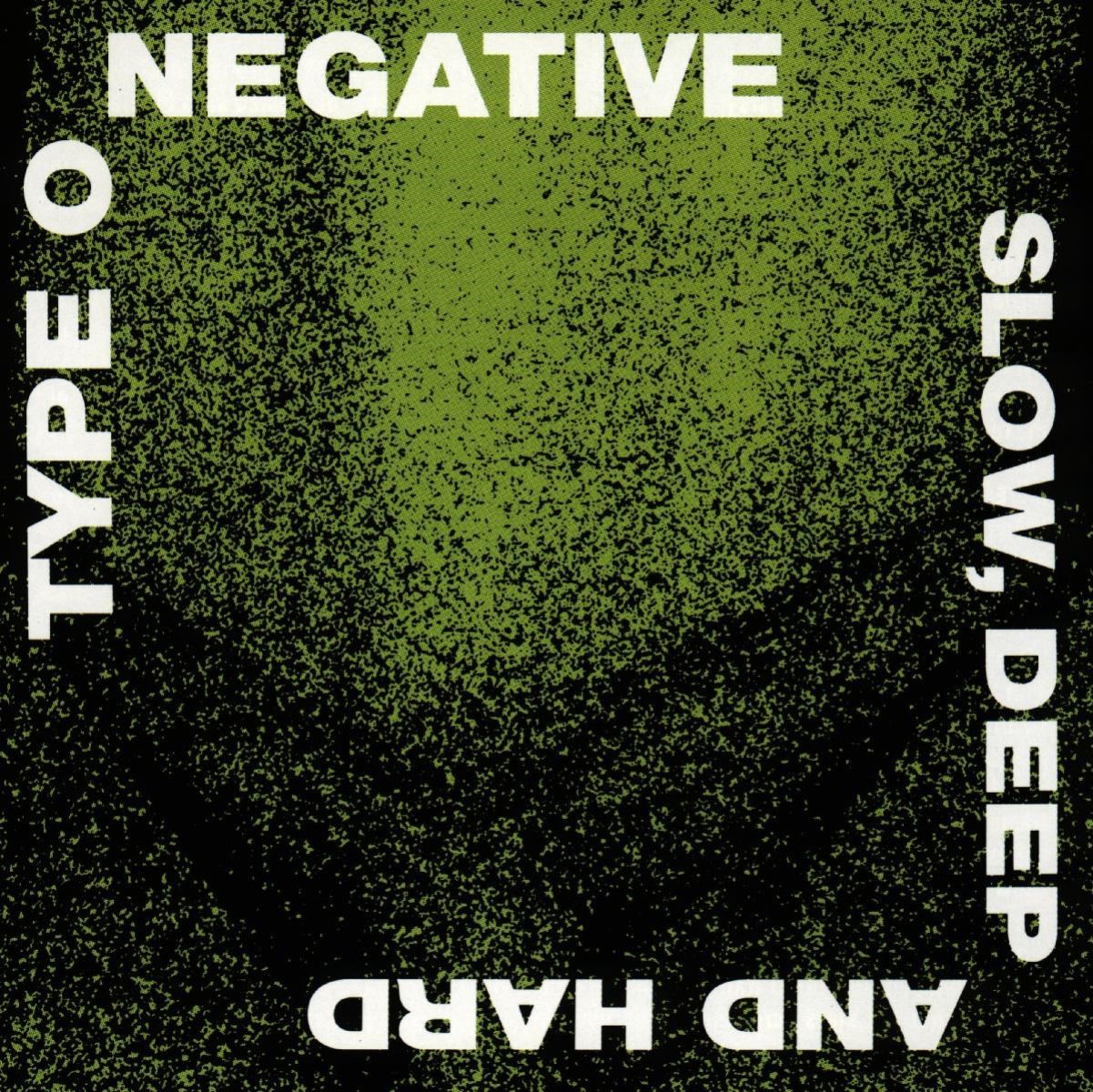 Afbeelding van Type O Negative - Slow Deep And Hard