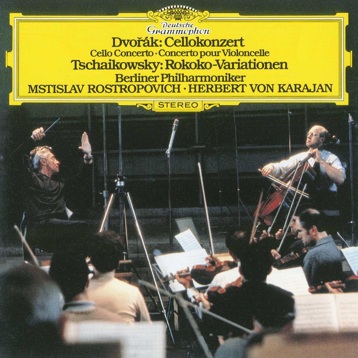 Afbeelding van Mstislav Rostropovich, Berliner Philharmoniker, Herbert Von Karajan - Dvořák: Cello Concerto | Tchaikovsky: Rokoko-Variationen