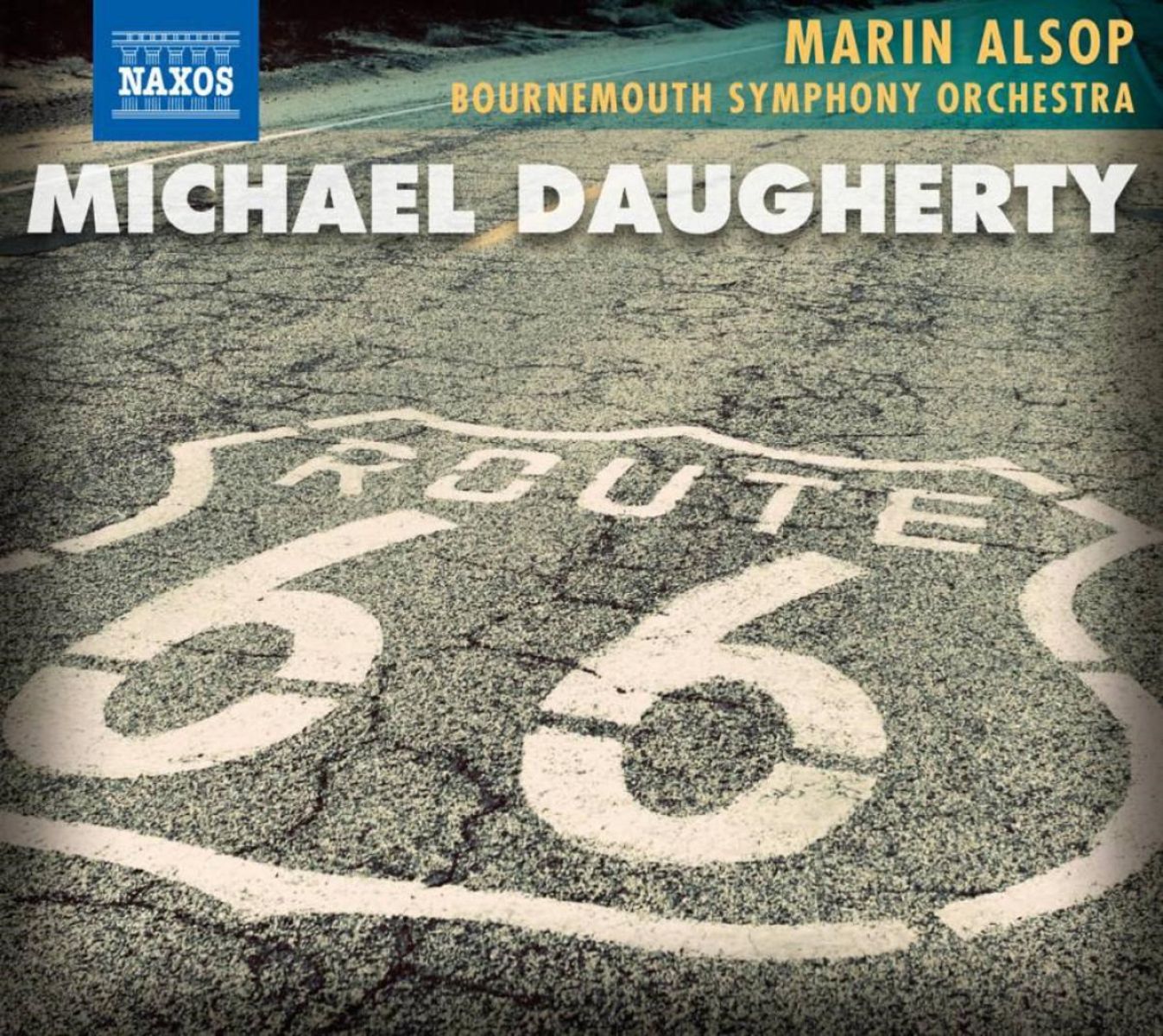 Afbeelding van Bournemouth Symphony Orchestra, Marin Alsop - Michael Daugherty: Route 66 / Ghost Ranch / Sunset Strip / Time Machine