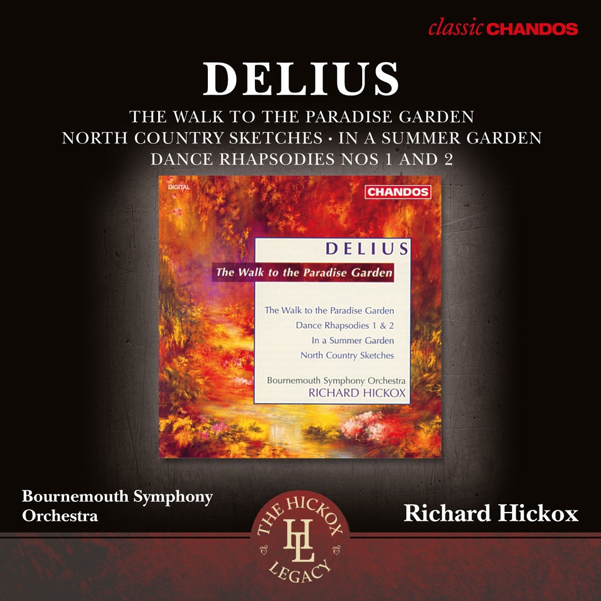 Afbeelding van London Symphony Orchestra, Richard Hickox - Delius: Orchestral Works, The Walk to the Paradise Garden
