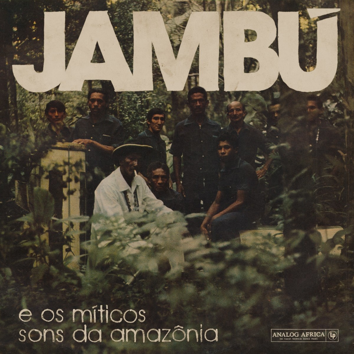 Various Artists - Jambu E Os Miticos Sons Da Amazonica