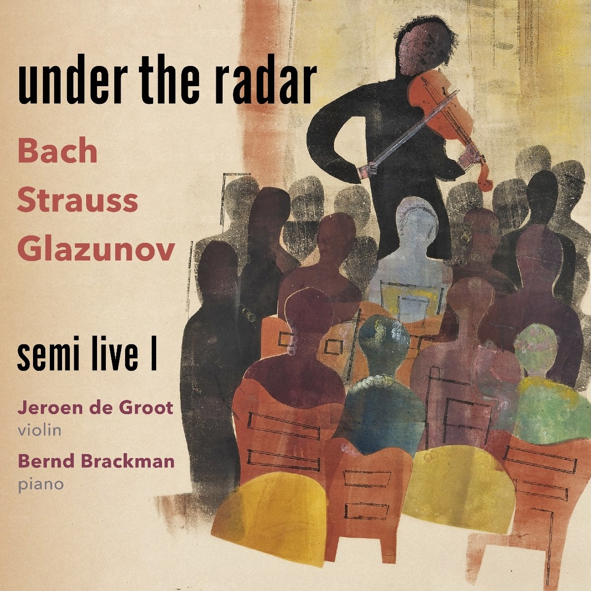 Afbeelding van Jeroen De Groot & Bernd Brackman - Under The Radar