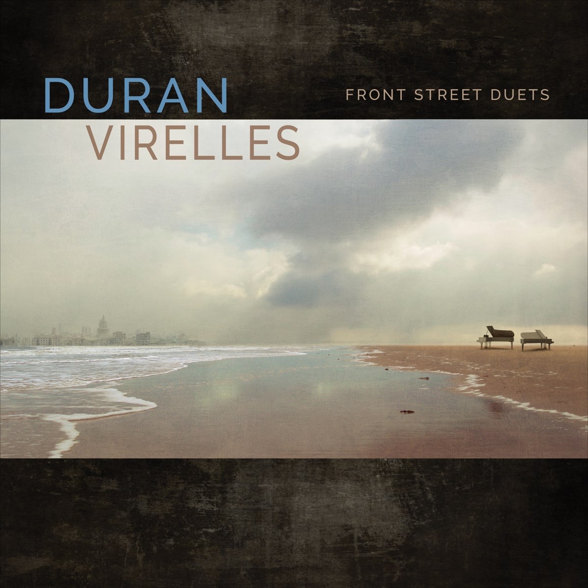 Hilario Durán, David Virelles - Front Street Duets