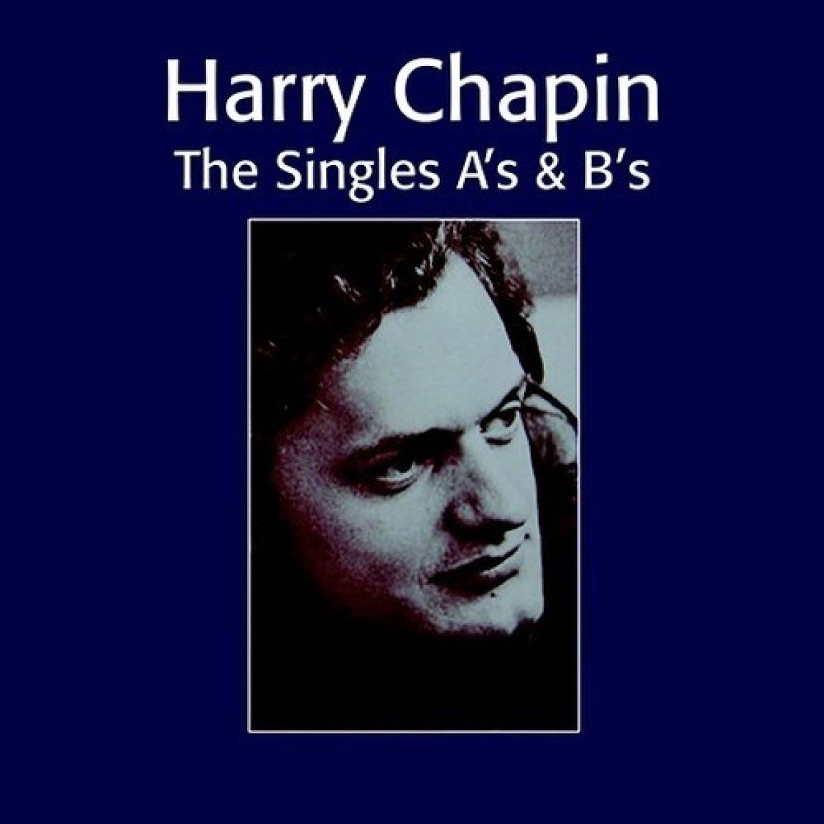 Afbeelding van Harry Chapin - The Singles A's & B's