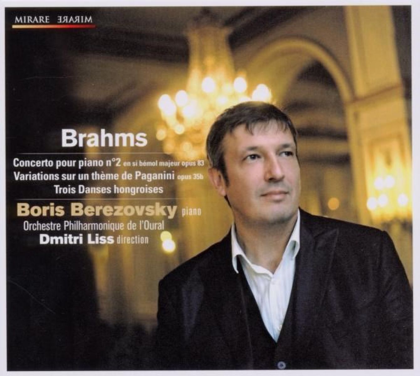 Afbeelding van Boris Berezovsky, Orchestre Philharmonique De L'Oural, Dmitri Liss - Brahms: Piano Concerto Paganini Variations