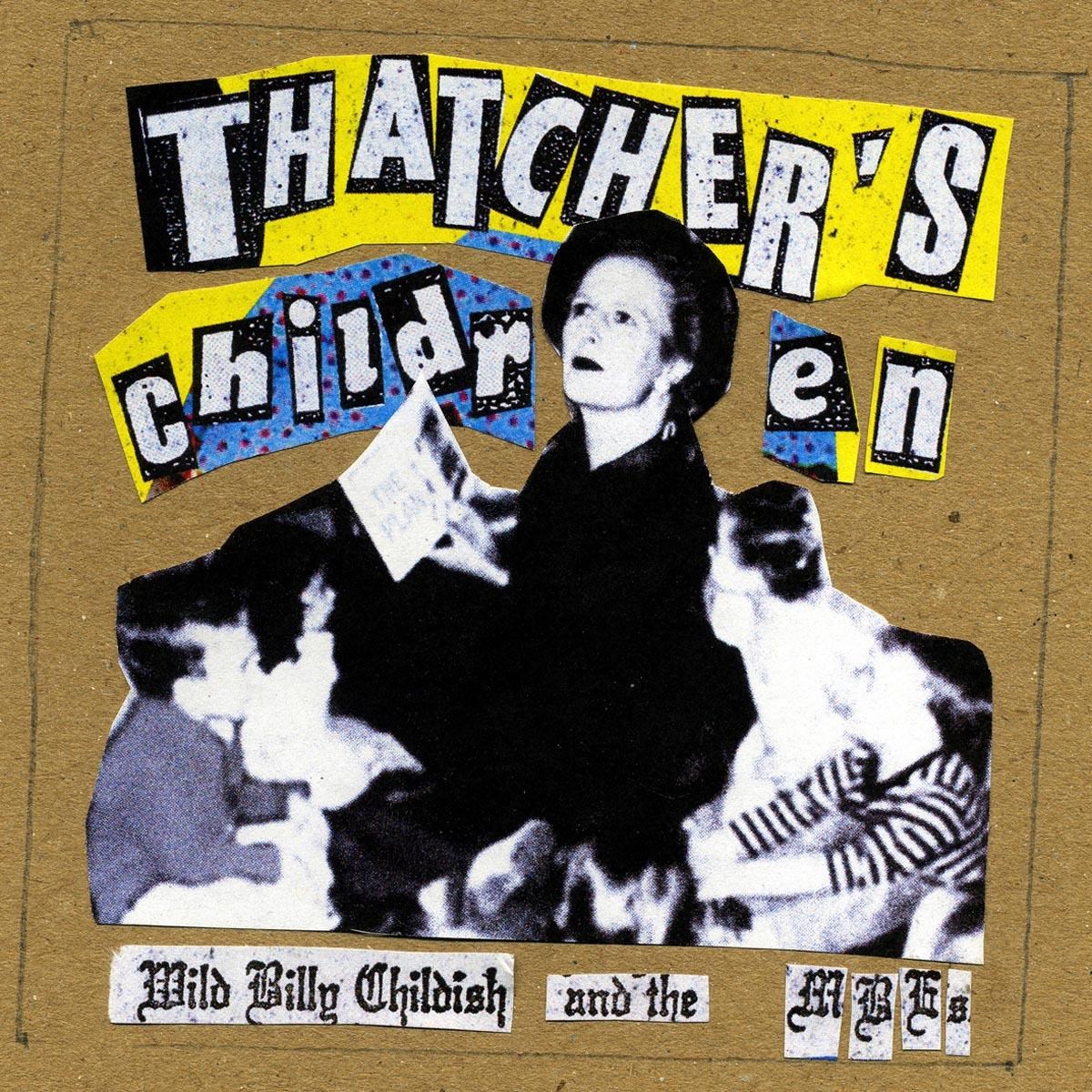 Afbeelding van Wild Billy Childish & The Musicians Of The British Empire - Thatcher's Children