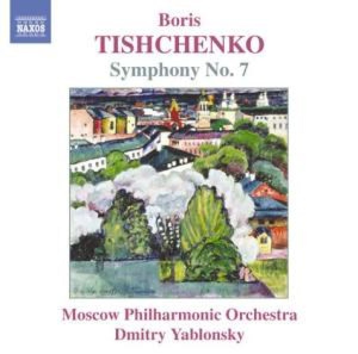 Afbeelding van Moscow Philharmonic Orchestra, Dmitry Yablonsky - Tishchenko: Symphony No.7