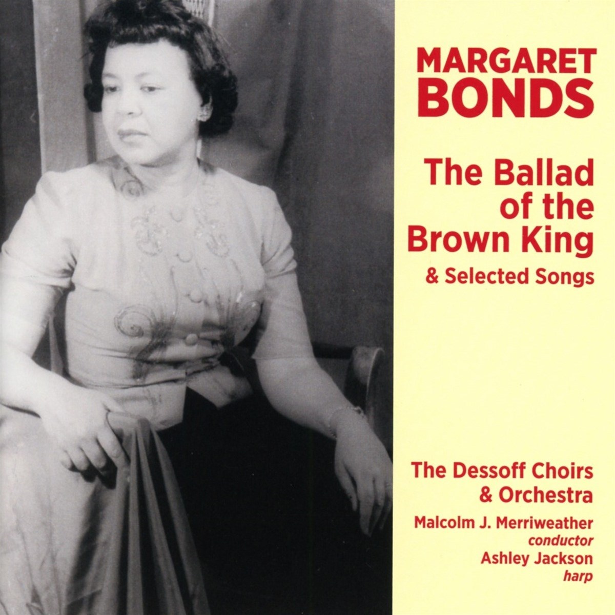 Malcolm J. Merriweather, Dessoff Choirs And Symphony Orchestra, Ashley Jackson - The Ballad Of The Brown King & Selected Songs